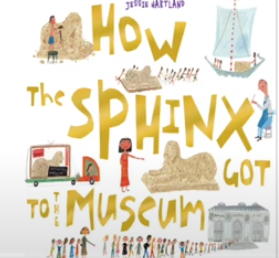 Picture link to How did the Sphinx get to the museum